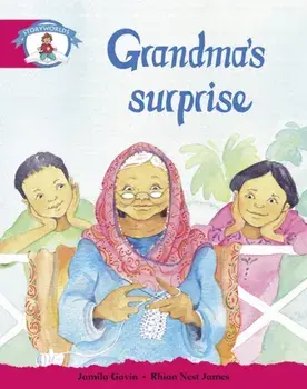 Literacy Edition Storyworlds Stage 5, Our World, Grandma's Surprise, Paperback/***