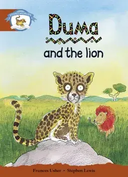 Literacy Edition Storyworlds Stage 7, Animal World, Duma and the Lion, Paperback/***