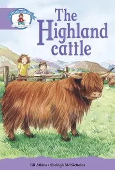 Literacy Edition Storyworlds Stage 8, Our World, Highland Cattle, Paperback/***