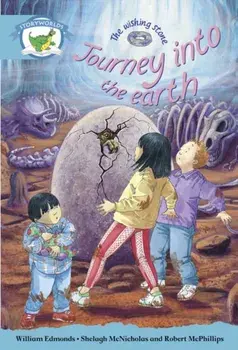 Literacy Edition Storyworlds Stage 9, Fantasy World, Journey into the Earth, Paperback/William Edmonds