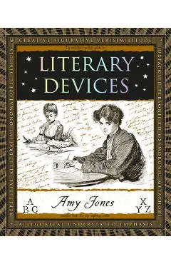 Literary Devices - Amy Jones