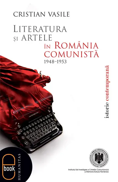 Literatura si artele in Romania comunista 1948-1953 (pdf)
