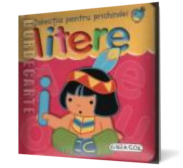 Litere - Colecţia pentru prichindei