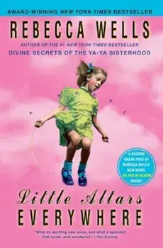 Little Altars Everywhere, Paperback/Rebecca Wells