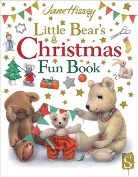 Little Bear's Christmas Fun Book. Illustrated ed, Paperback/Jane Hissey