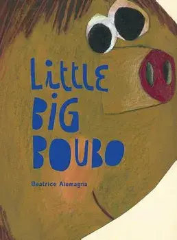 Little Big Boubo, Hardcover/Beatrice Alemagna