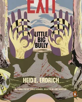 Little Big Bully, Paperback/Heid E. Erdrich