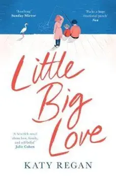 Little Big Love, Paperback/Katy Regan