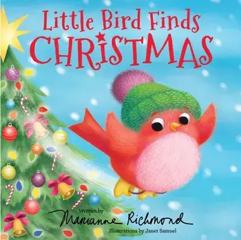 Little Bird Finds Christmas, Hardback/Marianne Richmond