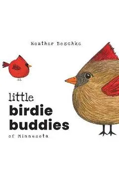 Little Birdie Buddies of Minnesota - Heather Boschke
