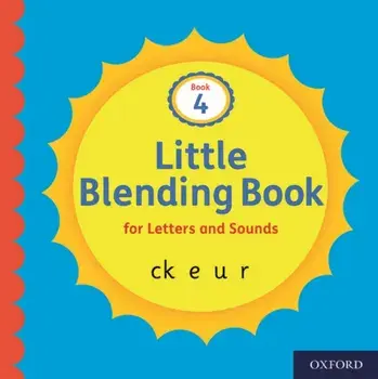 Little Blending Books for Letters and Sounds: Book 4, Paperback/***