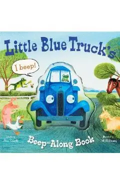Little Blue Truck's Beep-Along Book - Alice Schertle