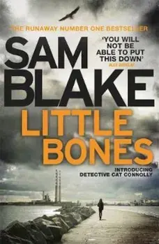 Little Bones, Paperback/Sam Blake
