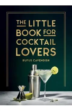 Little Book for Cocktail Lovers - Rufus Cavendish