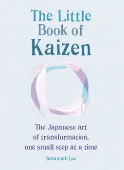 Little Book of Kaizen, Paperback/Suzannah Lee