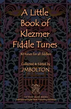 Little Book of Klezmer Fiddle Tunes, Paperback/Johanna M. Bolton