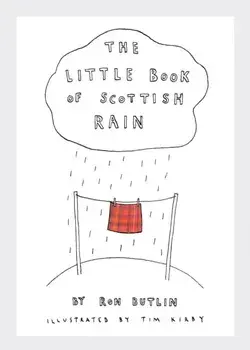 Little Book of Scottish Rain, Paperback/Ron Butlin