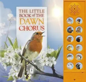 Little Book of the Dawn Chorus, Paperback/Andrea Pinnington