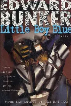 Little Boy Blue, Paperback/Edward Bunker