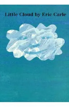 Little Cloud Board Book - Eric Carle