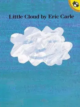 Little Cloud, Paperback/Eric Carle