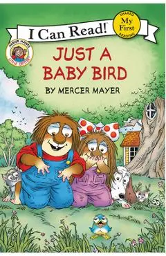 Little Critter: Just a Baby Bird - Mercer Mayer