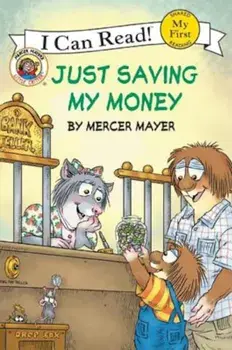 Little Critter: Just Saving My Money, Paperback/Mercer Mayer