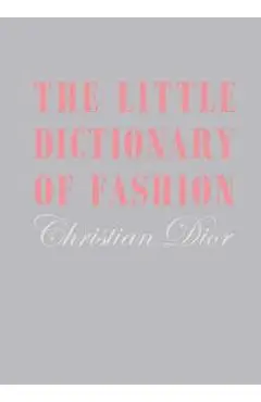 Little Dictionary of Fashion