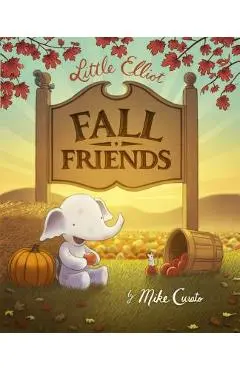 Little Elliot, Fall Friends - Mike Curato