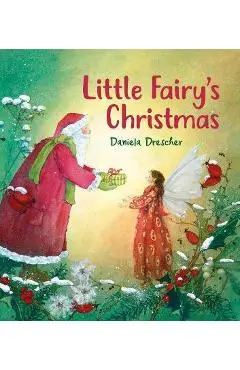 Little Fairy's Christmas - Daniela Drescher