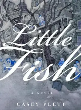 Little Fish, Paperback/Casey Plett