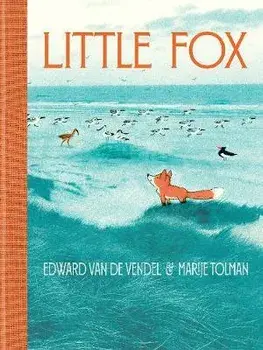 Little Fox, Hardback/Edward van de Vendel