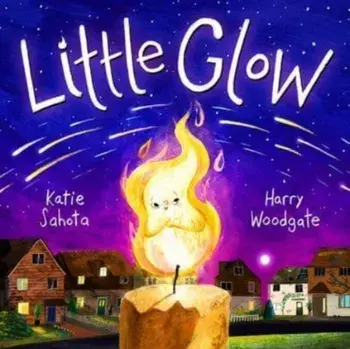Little Glow, Paperback/Katie Sahota