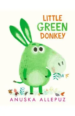 Little Green Donkey - Anuska Allepuz
