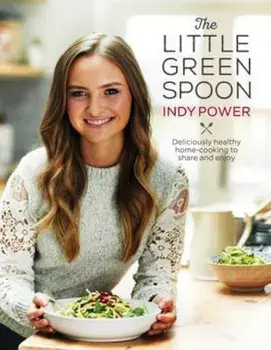 Little Green Spoon, Hardcover/Indy Power