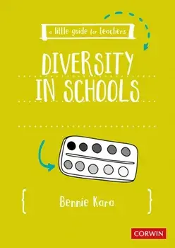 Little Guide for Teachers: Diversity in Schools, Paperback/Bennie Kara