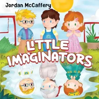 Little Imaginators, Paperback/Jordan McCaffery