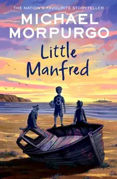 Little Manfred, Paperback/Michael Morpurgo