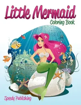 Little Mermaid Coloring Book, Paperback/***