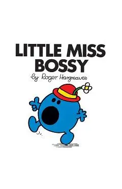 Little Miss Bossy - Roger Hargreaves