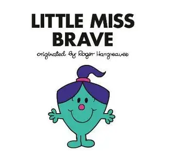 Little Miss Brave, Paperback/Adam Hargreaves