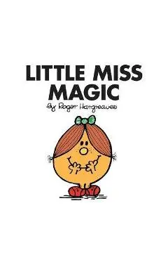 Little Miss Magic - ROGER HARGREAVES