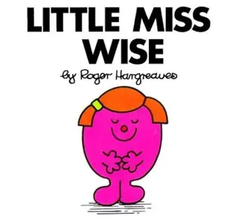 Little Miss Wise, Paperback/Roger Hargreaves