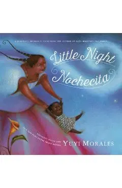 Little Night/Nochecita - Yuyi Morales