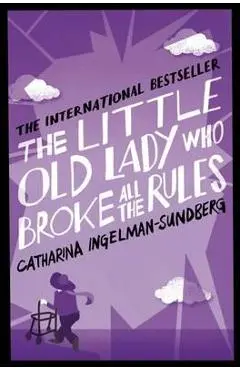Little Old Lady Who Broke All the Rules