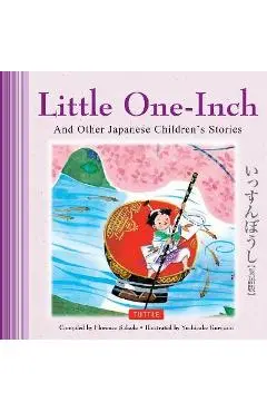 Little One-Inch & Other Japanese Children's Favorite Stories - Florence Sakade