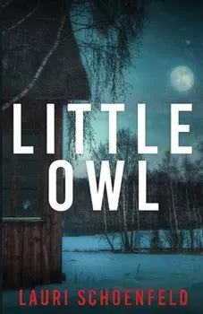 Little Owl, Paperback/Lauri Schoenfeld