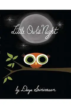 Little Owl's Night - Divya Srinivasan