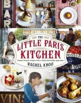 Little Paris Kitchen, Hardcover/Rachel Khoo