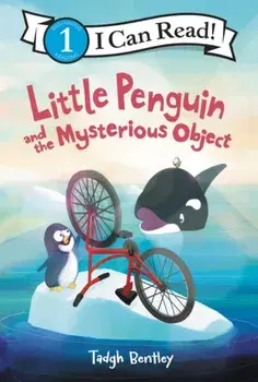 Little Penguin and the Mysterious Object, Paperback/Tadgh Bentley